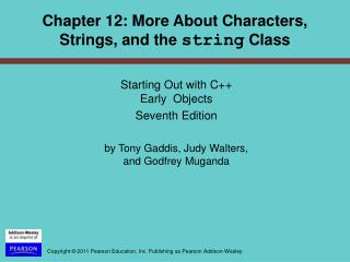 Starting Out with C++ Early Objects Seventh Edition