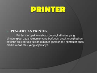 PRINTER