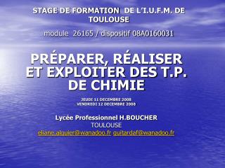 STAGE DE FORMATION DE L’I.U.F.M. DE TOULOUSE module 26165 / dispositif 08A0160031