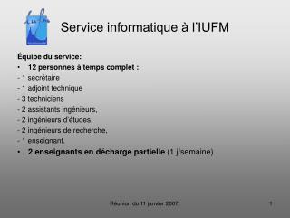 Service informatique à l’IUFM