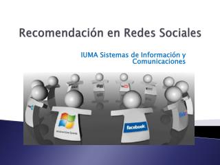 Recomendación en Redes Sociales