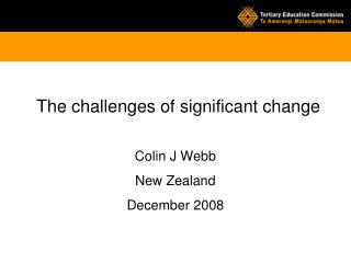 The challenges of significant change