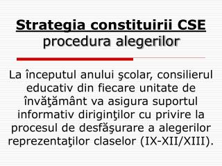 Strategia constituirii CSE procedura alegerilor