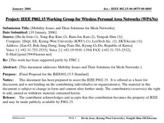 Project: IEEE P802.15 Working Group for Wireless Personal Area Networks (WPANs)