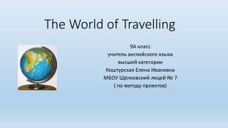 The World of Travelling