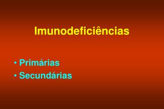 Imunodeficiências
