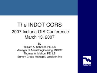 The INDOT CORS 2007 Indiana GIS Conference March 13, 2007
