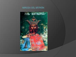 Mircea cel Bătrân