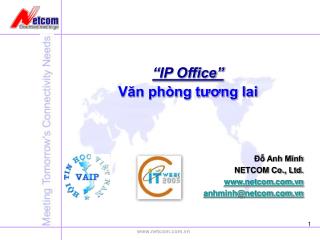 “IP Office” Văn phòng tương lai