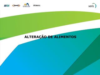 ALTERAÇÃO DE ALIMENTOS