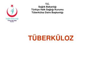 TÜBERKÜLOZ