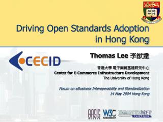 Driving Open Standards Adoption in Hong Kong