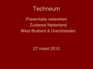 Techneum