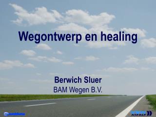 Wegontwerp en healing