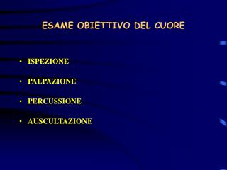 ESAME OBIETTIVO DEL CUORE