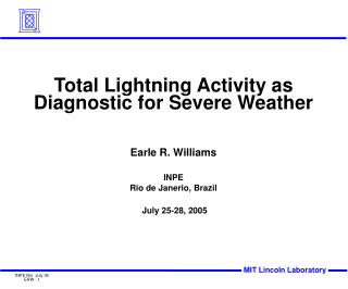 Total Lightning Activity as Diagnostic for Severe Weather