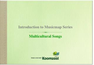 Introduction to Musicmap Series Multicultural Songs