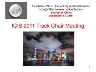 ICIS 2011 Track Chair Meeting