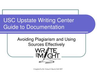 USC Upstate Writing Center Guide to Documentation