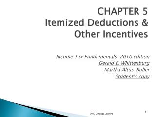 CHAPTER 5 Itemized Deductions &amp; Other Incentives