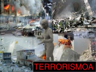 TERRORISMOA