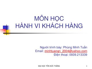 MÔN HỌC HÀNH VI KHÁCH HÀNG