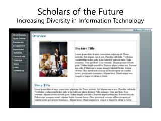 Scholars of the Future Increasing Diversity in Information Technology