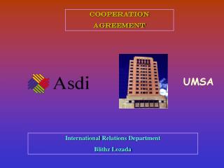 COOPERATION AGREEMENT