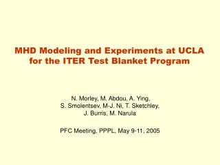 MHD Modeling and Experiments at UCLA for the ITER Test Blanket Program