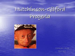 Hutchinson-Gilford Progeria
