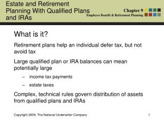 What is it? Retirement plans help an individual defer tax, but not avoid tax