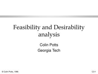 Feasibility and Desirability analysis