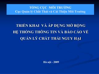 TỔNG CỤC MÔI TRƯỜNG C ục Quản lý Chất Thải và Cải Thiện Môi Trường