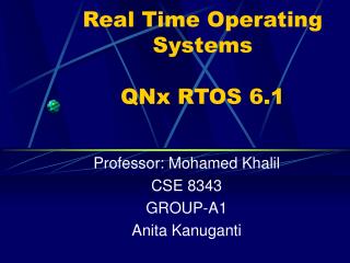 Real Time Operating Systems QNx RTOS 6.1