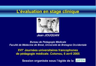 L’évaluation en stage clinique