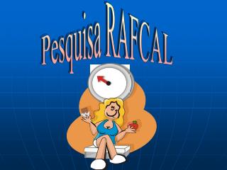 Pesquisa RAFCAL