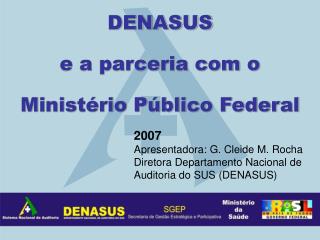 DENASUS e a parceria com o Ministério Público Federal