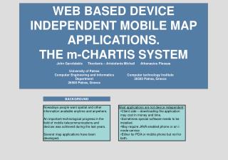 WEB BASED DEVICE INDEPENDENT MOBILE MAP APPLICATIONS. THE m-CHARTIS SYSTEM