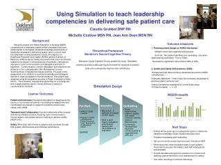 Using Simulation to teach leadership competencies in delivering safe patient care