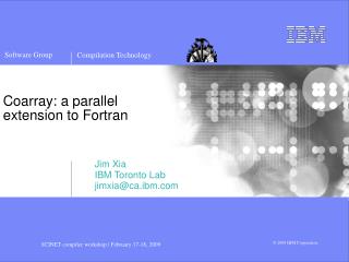 Coarray: a parallel extension to Fortran