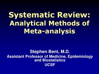 Systematic Review: Analytical Methods of Meta-analysis