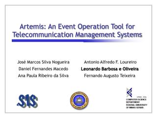 Artemis: An Event Operation Tool for Telecommunication Management Systems