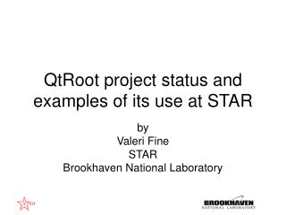 QtRoot project status and examples of its use at STAR