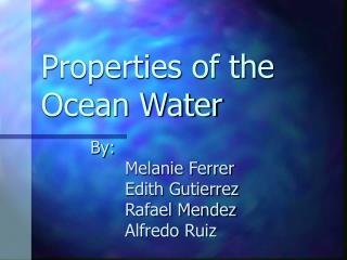 Properties of the Ocean Water