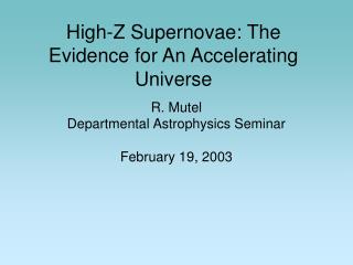 High-Z Supernovae: The Evidence for An Accelerating Universe