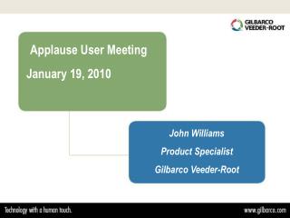Applause User Meeting January 19, 2010