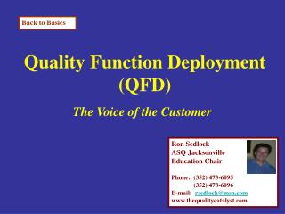 Quality Function Deployment (QFD)