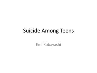 Suicide Among Teens