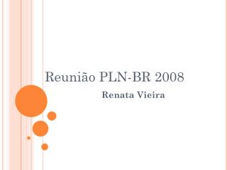 Reunião PLN-BR 2008