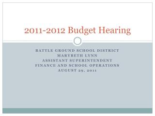 2011-2012 Budget Hearing